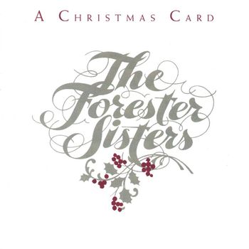 The Forester Sisters - A Christmas Card (Reissue)