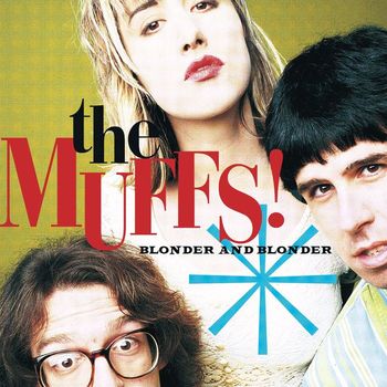 The Muffs - Blonder And Blonder (Explicit)