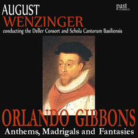 The Deller Consort - Anthems, Madrigals and Fantasies