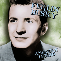 Ferlin Husky - American Legend