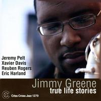 Jimmy Greene - True Life Stories