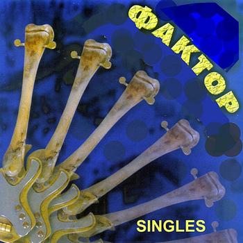 Factor - Singles