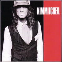 Kim Mitchell - Kim Mitchell