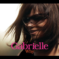 Gabrielle - Why (Boilerhouse Poduction Mix)