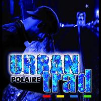 Urban Trad - Polaire (Single Mix)