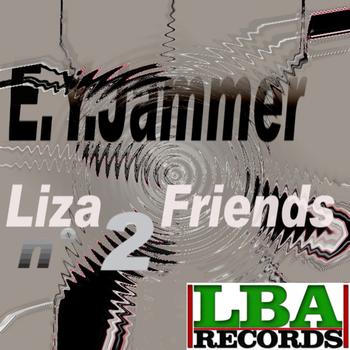Electronic Yellow Jammer - EYJ with Liza & Friends