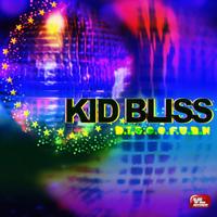 Kid Bliss - D.I.S.C.O.F.U.N.K