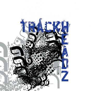 Trackheadz - I Believe In Freedom