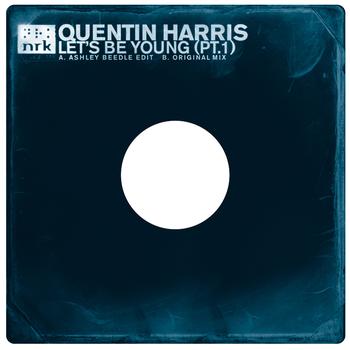 Quentin Harris - Let's Be Young