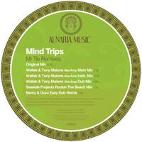 Mind Trips - Mr Tie Remixes