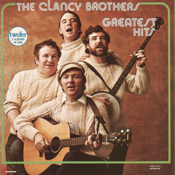 The Clancy Brothers - Greatest Hits