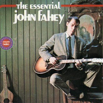 John Fahey - The Essential