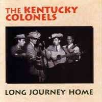 The Kentucky Colonels - Long Journey Home