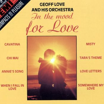 GEOFF LOVE & HIS ORCHESTRA - In The Mood For Love