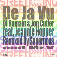 DJ Romain - De Ja Vu (Supernova Remix)
