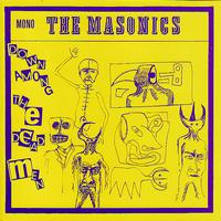 The Masonics - Down Among the Deadmen