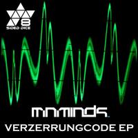 Miniminds - Verzerrungcode EP