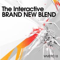 The Interactive - Brand New Blend EP