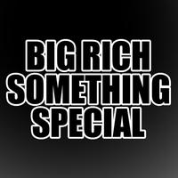 Big Rich - Something Special - Single