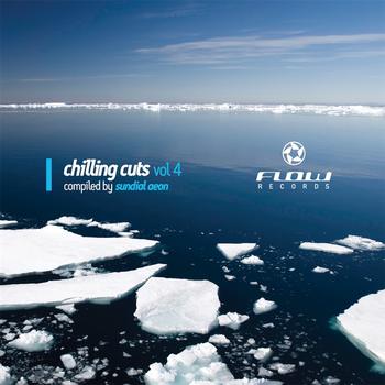 Various Artists - CHILLING CUTS VOL 4 - Compiled by Sundial Aeon