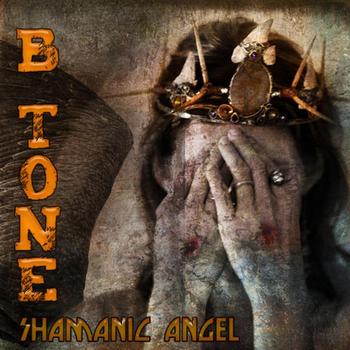 B-Tone - Shamanic Angel