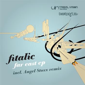 Fitalic - Far East EP