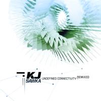 KJ Sawka - Undefined Connectivity REMIXED