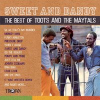 Toots & The Maytals - Sweet And Dandy: The Best Of Toots And The Maytals