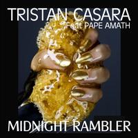 Tristan Casara - Midnight Rambler (Original mix)