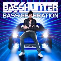 Basshunter - Bass Generation (UK Remix Bonus Version)