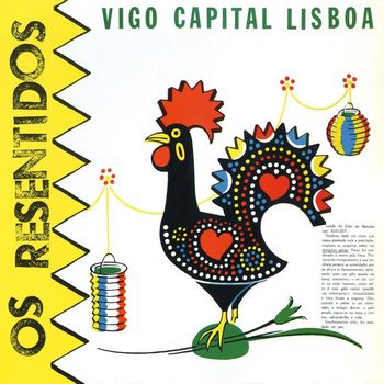 Os Resentidos - Heroes de los 80. Vigo capital Lisboa