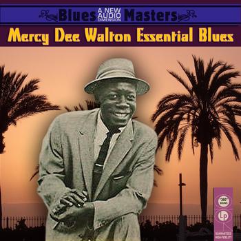 Mercy Dee Walton - Essential Blues