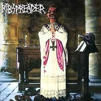 Ribspreader - Congregating the Sick (Explicit)
