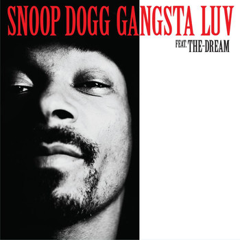 Snoop Dogg - Gangsta Love