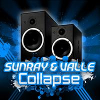 Sunray, Valle - Collapse
