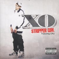 XO - Stripper Girl (Explicit)