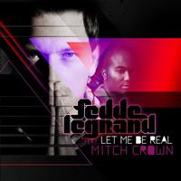 Fedde Le Grand - Let Me Be Real