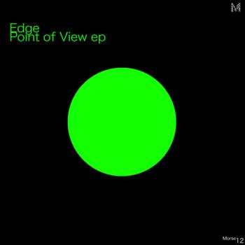 Edge - Point Of View EP