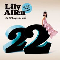 Lily Allen - 22 (feat. ours) (Vingt Deux)