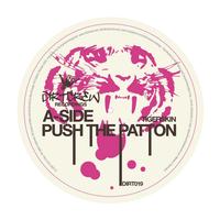 Tigerskin - Push The Patton