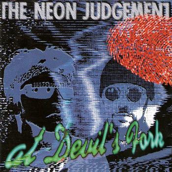 The Neon Judgement - At Devil's Fork