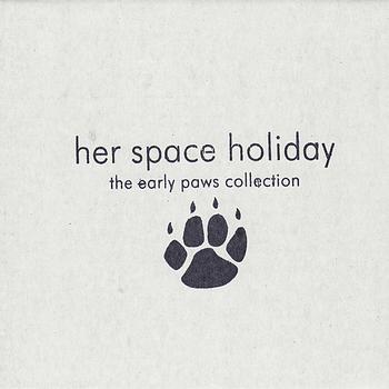 Her Space Holiday - The Early Paws Collection