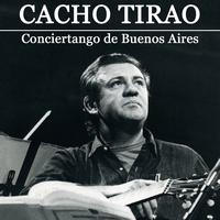 Cacho Tirao - Conciertango de Buenos Aires