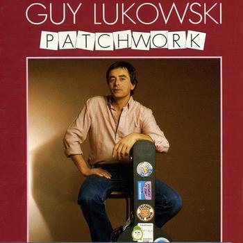 Guy Lukowski - Patchwork