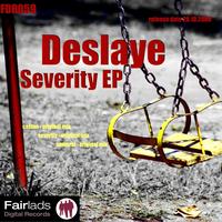 Deslaye - Severity EP