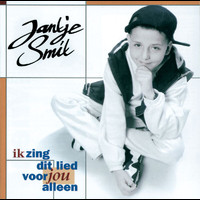 Jan Smit - Ik Zing Dit Lied Voor Jou Alleen