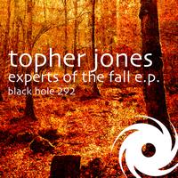 Topher Jones - Experts Of The Fall
