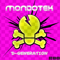 Mondotek - D-Generation