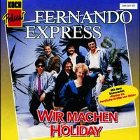 Fernando Express - Wir machen Holiday