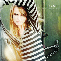 Ilse DeLange - Reach For The Light